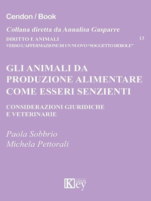 cover image of Gli animali da produzione alimentare come esseri senzienti